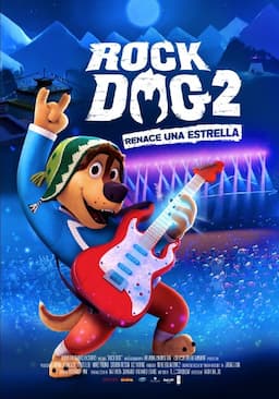 Rock Dog 2: Renace Una Estrella