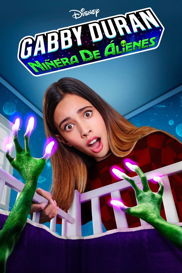 Gabby Duran: Alien total