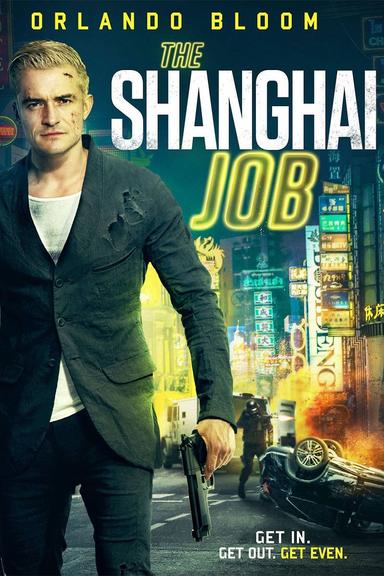 The Shanghai Job