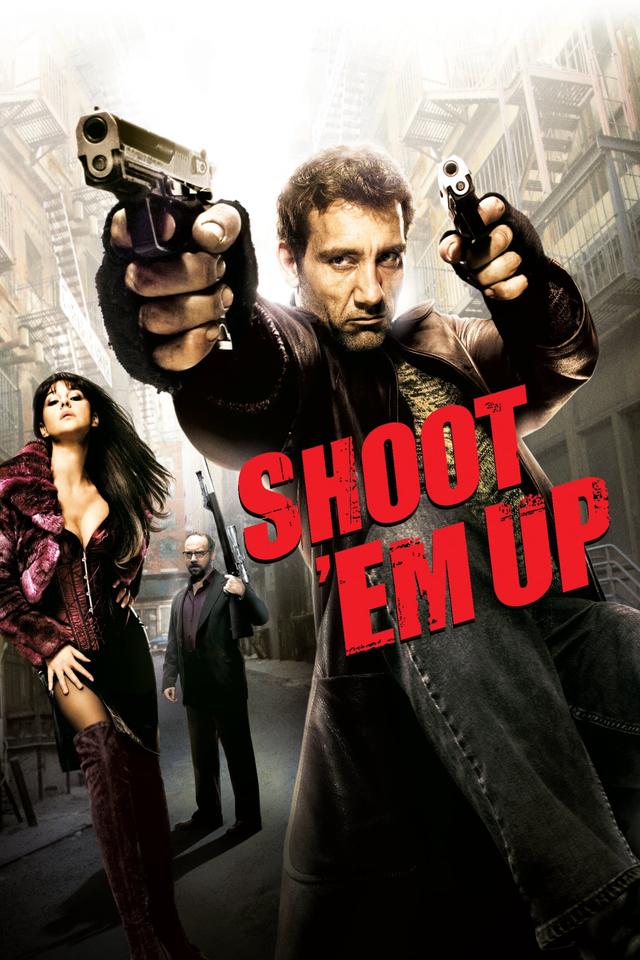 Shoot 'Em Up (En el punto de mira)