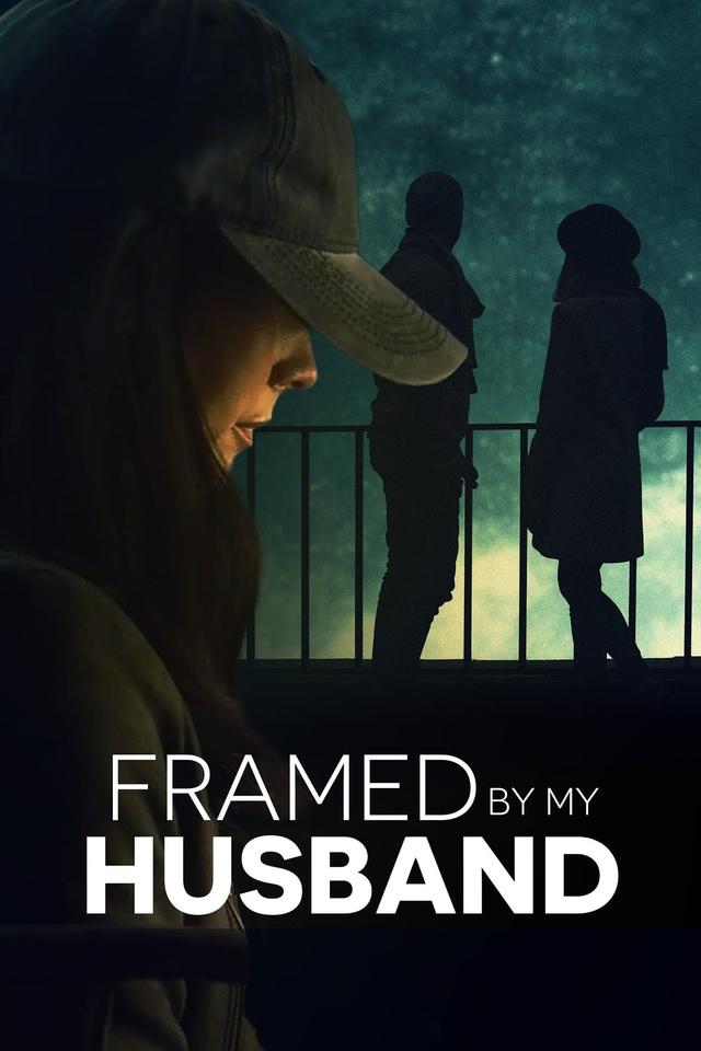 Framed by My Husband