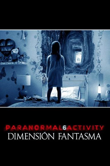 Paranormal Activity: Dimensión fantasma