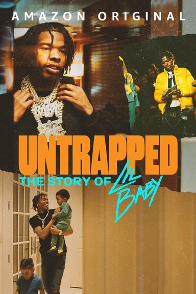 Untrapped: The Story of Lil Baby